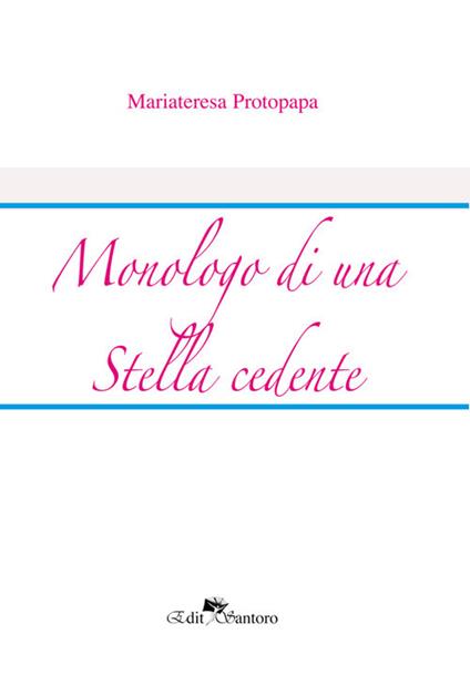 Monologo di una stella cadente - Mariateresa Protopapa - copertina