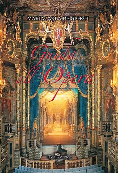 Guida all'opera - Mariacarla De Giorgi - copertina