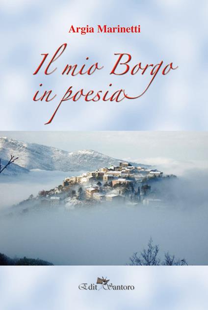 Il mio borgo in poesia - Argia Marinetti - copertina
