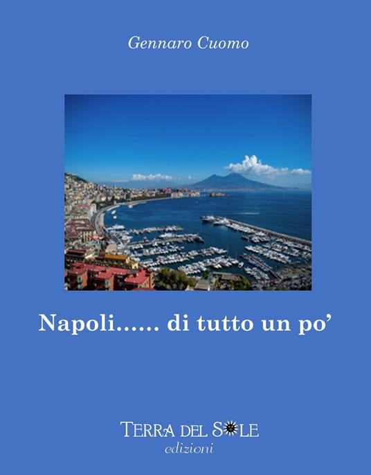 Napoli... di tutto un po' - Gennaro Cuomo - copertina