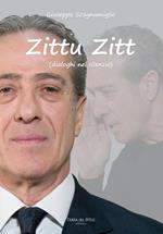 Zittu zitt (dialoghi nel silenzio)