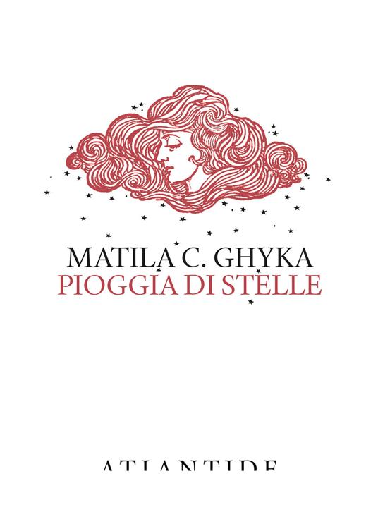 Pioggia di stelle. Ediz. limitata - Matila C. Ghyka - copertina