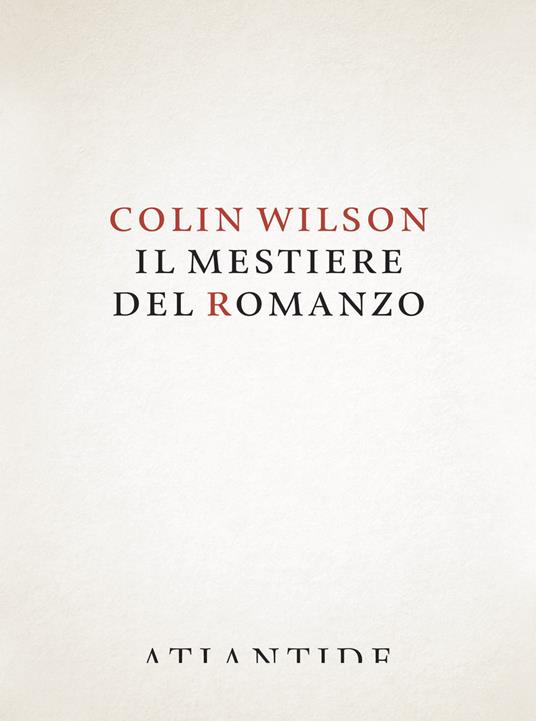 Il mestiere del romanzo - Colin Wilson - copertina