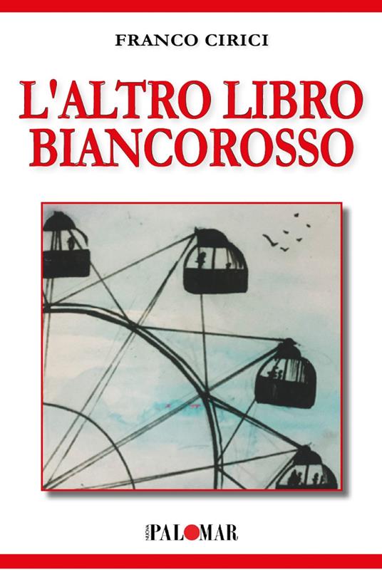 L'altro libro biancorosso - Francesco Cirici - copertina