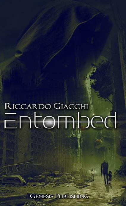 Entombed - Riccardo Giacchi - copertina