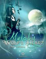 Wolf's heart. Melody