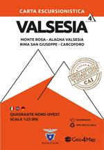 Carta escursionistica Valsesia. Scala 1:25.000. Ediz. italiana, inglese e tedesca. Vol. 4: Quadrante nord-ovest: Monte Rosa, Alagna Valsesia, Rima san Giuseppe, Carcoforo.