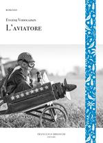 L' aviatore