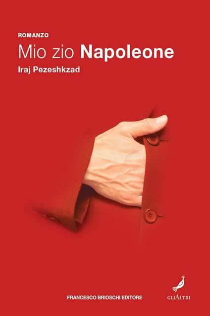 Mio zio Napoleone - Iraj Pezeshkzad - copertina
