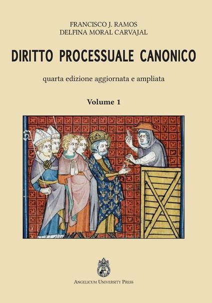 Diritto processuale canonico. Ediz. integrale. Vol. 1 - Francisco J. Ramos,Delfina Moral Carvajal - copertina
