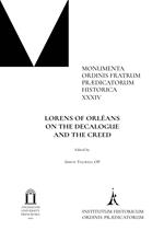 Lorens of Orléans. On the decalogue and the creed. Ediz. critica