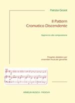 Il pattern cromatico discendente. Approccio alla composizione. Progetto didattico per ensemble musicale giovanile