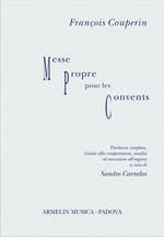 François Couperin. Messe propre pour les convents. Partitura con guida alla comprensione, analisi ed esecuzione