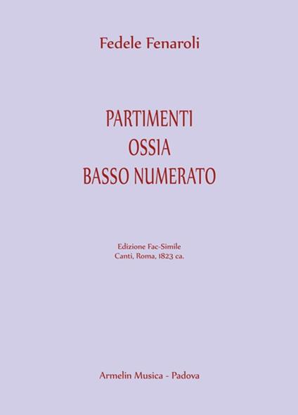 Partimenti ossia Basso numerato (Ratti, 1823). Ediz. in fac-simile - Fedele Fenaroli - copertina