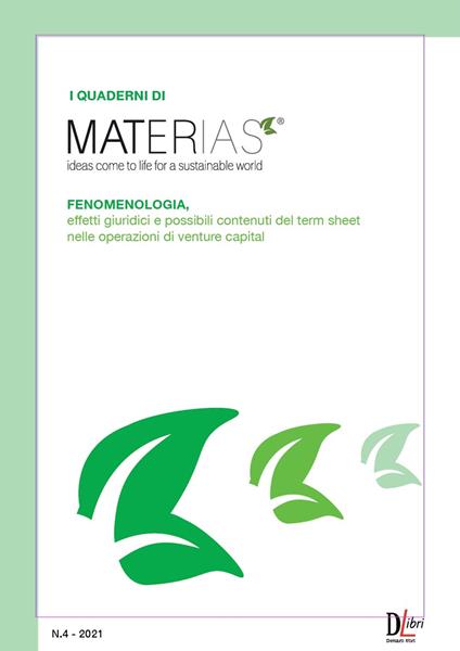 Fenomenologia, effetti giuridici e possibili contenuti del term sheet nelle operazioni di venture capital - Giovanni Antonio Mazza - copertina