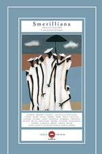Smerilliana. Semestrale di civiltà poetiche (2020). Vol. 23