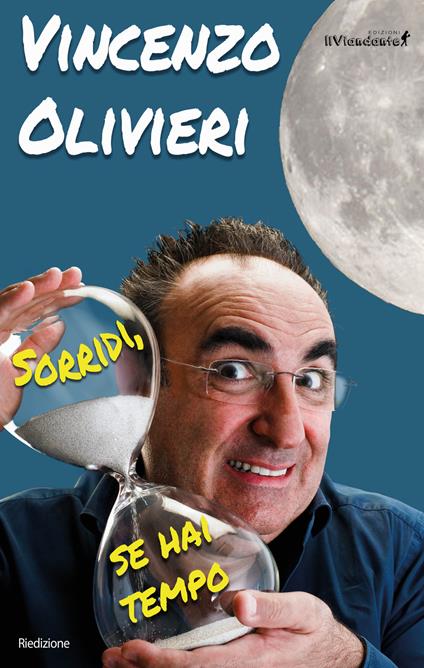 Sorridi, se hai tempo! - Vincenzo Olivieri - copertina