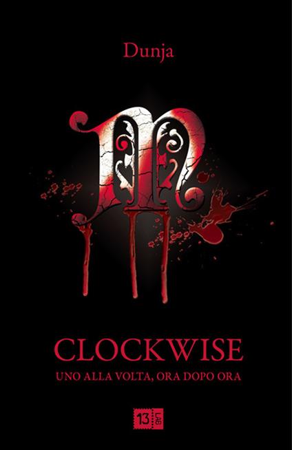 Clockwise. Uno alla volta, ora dopo ora - Dunja - copertina