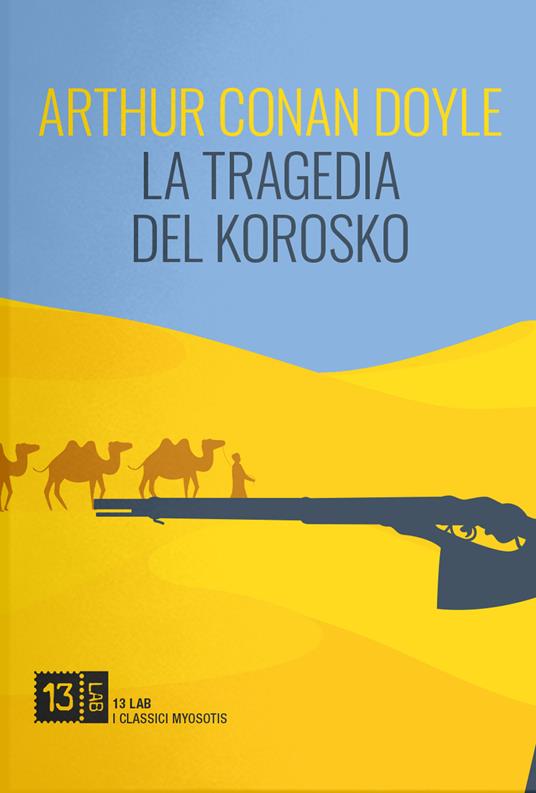 La tragedia del Korosko - Arthur Conan Doyle - copertina