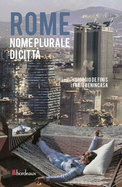 Rome. Nome plurale di città - copertina