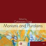 Monisms and pluralisms in the history of political thought