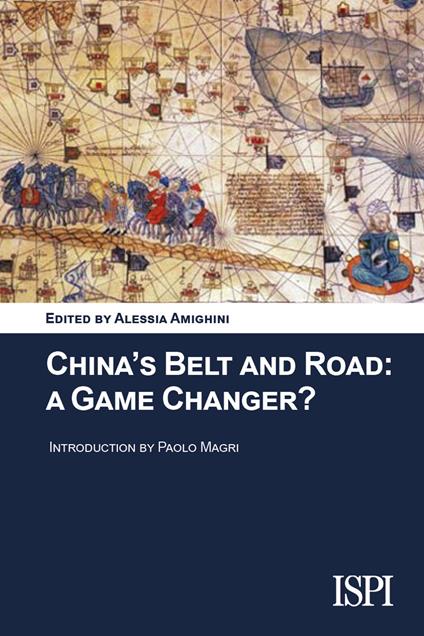 China's belt and road: a game changer? - copertina
