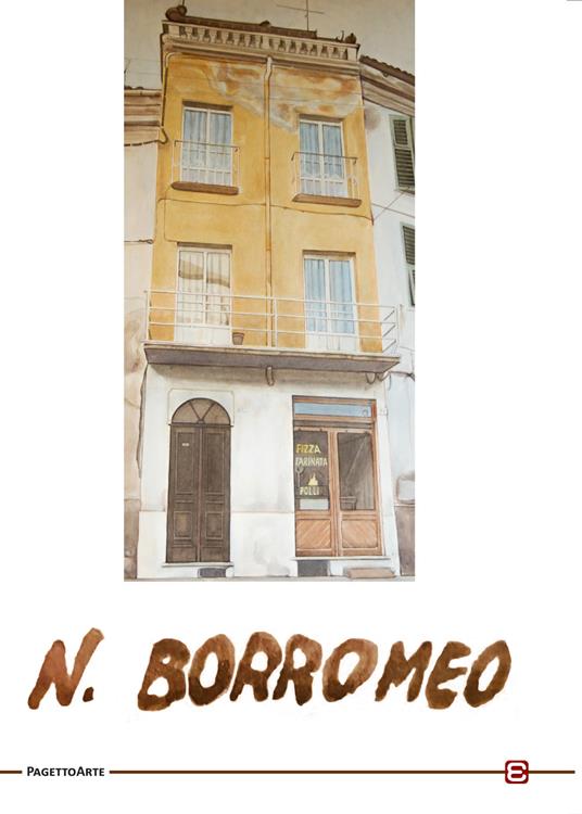 Nello Borromeo. Catalogo della mostra. Ediz. illustrata - copertina