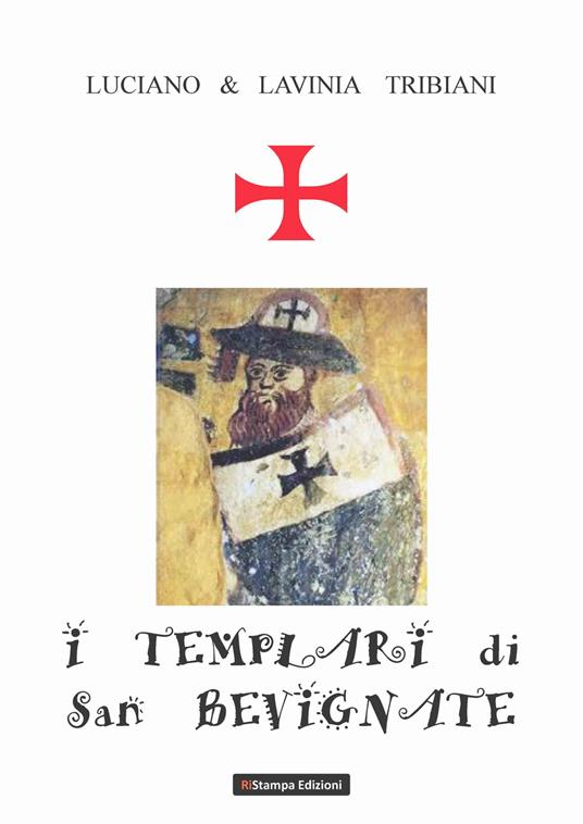 I templari di San Bevignate - Luciano Tribiani,Lavinia Tribiani - copertina