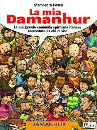 La mia Damanhur - Stambecco Pesco - ebook