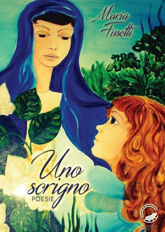 Uno scrigno - Maria Fusetti - ebook