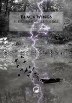 Black wings. Il richiamo delle tenebre