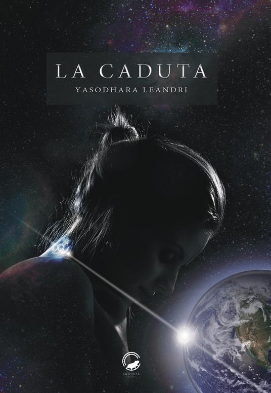 La caduta - Yasodhara Leandri - copertina