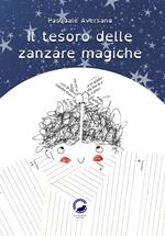 Il tesoro delle zanzare magiche