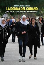 La donna del Corano. Islam e condizione femminile