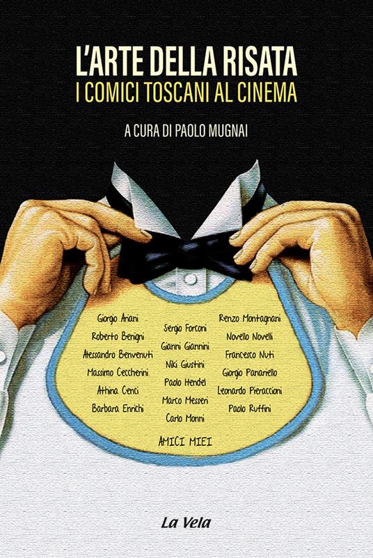 L'arte della risata. I comici toscani al cinema - copertina