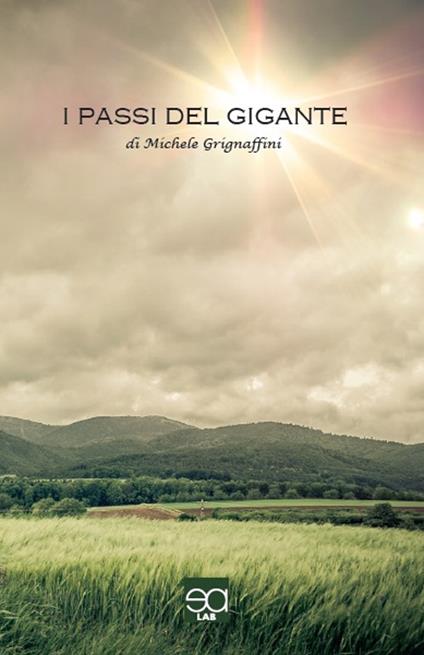 I passi del gigante - Michele Grignaffini - copertina