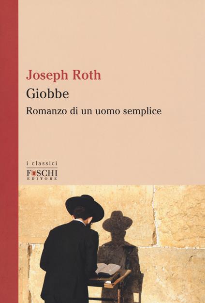 Giobbe. Romanzo di un uomo semplice - Joseph Roth - copertina