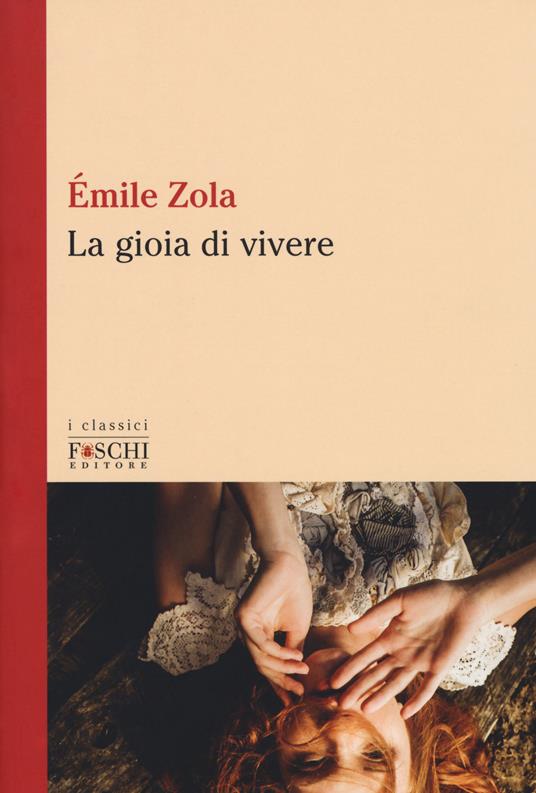 La gioia di vivere - Émile Zola - copertina