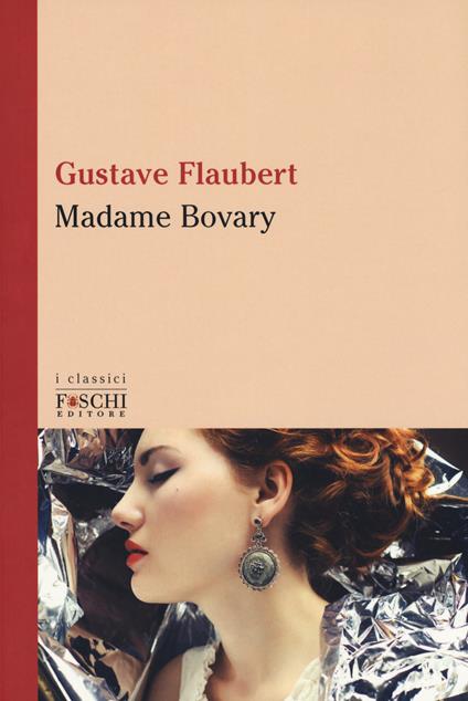 Madame Bovary - Gustave Flaubert - copertina