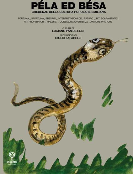 Péla ed Bésa. Credenze della cultura popolare emiliana. Ediz. illustrata - copertina
