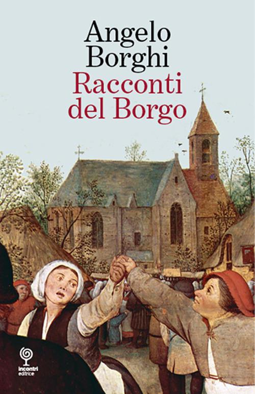 Racconti del borgo - Angelo Borghi - copertina