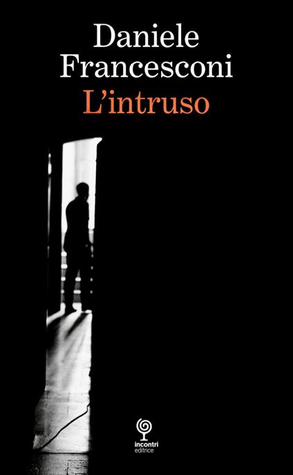 L'intruso - Daniele Francesconi - copertina