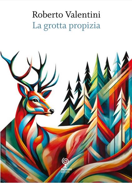 La grotta propizia - Roberto Valentini - copertina