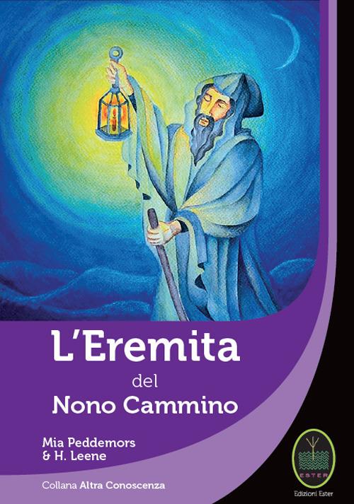 L' eremita nel nono cammino - Mia Peddemors,Henk Leene - copertina