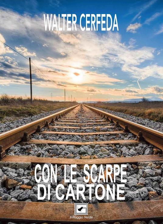Con le scarpe di cartone - Walter Cerfeda - copertina