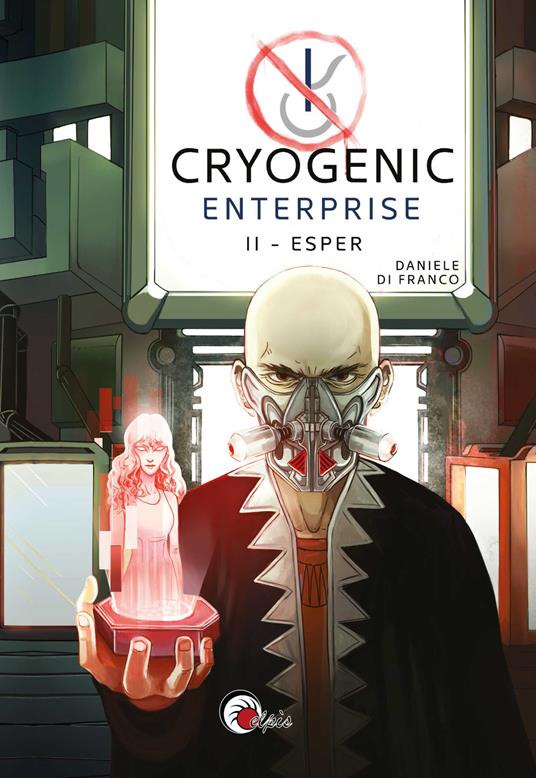 Esper. Cryogenic Enterprise. Vol. 2 - Daniele Di Franco - copertina