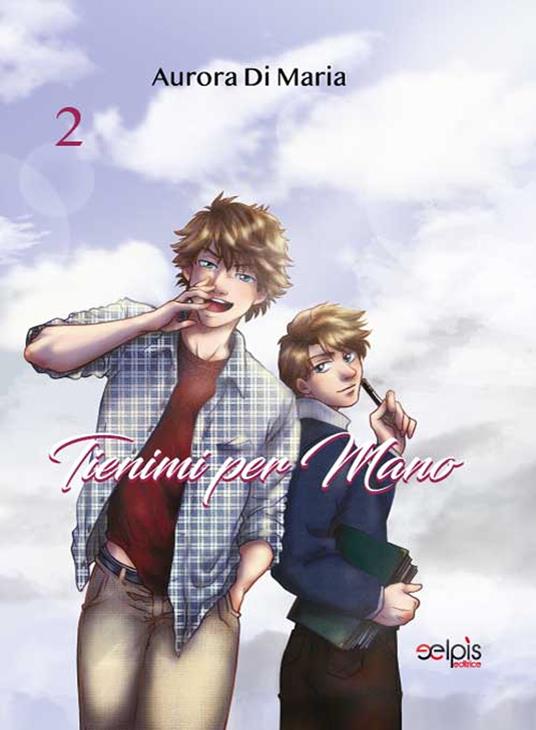 Tienimi per mano. Vol. 2 - Aurora Di Maria - copertina