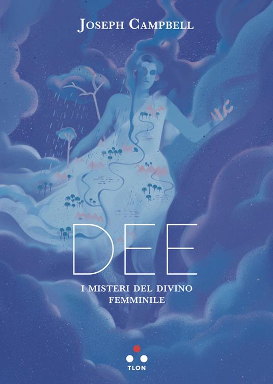 Dee. I misteri del divino femminile - Joseph Campbell - copertina