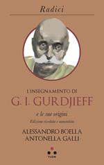 L' insegnamento di G. I. Gurdjieff e le sue origini