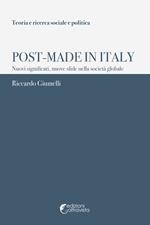 Post-Made in Italy. Nuovi significati, nuove sfide nella società globale